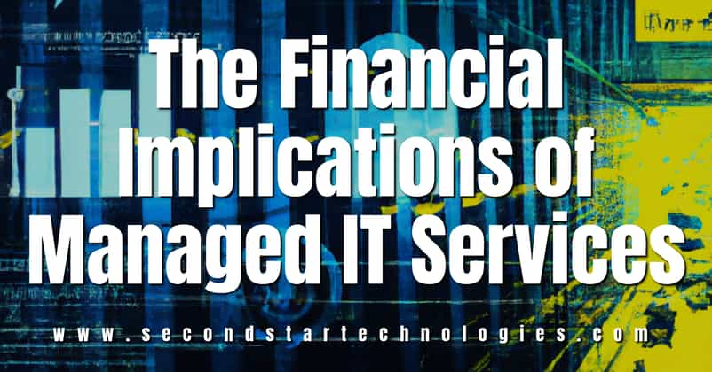 The Financial Implications of Managed IT Services